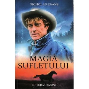 Magia sufletului - Nicholas Evans
