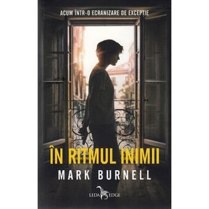 In ritmul inimii - Mark Burnell