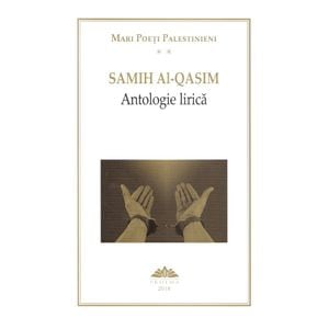 Antologie lirica vol.2 - Samih Al-Qasim