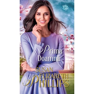 Prima doamna - Susan Elizabeth Phillips