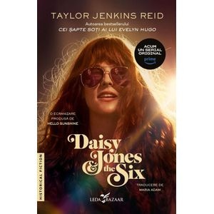 Daisy Jones and The Six - Taylor Jenkins Reid