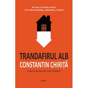 Trandafirul alb - Constantin Chirita