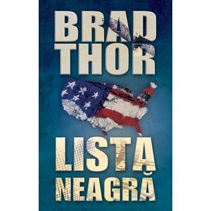 Lista Neagra - Brad Thor