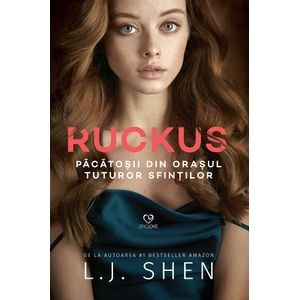 Ruckus - L. J. Shen