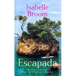 Escapada - Isabelle Broome