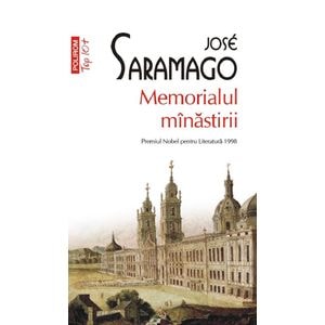 Memorialul minastirii - Jose Saramago