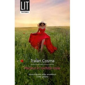 Pacatul in rochita rosie - Traian Cosma