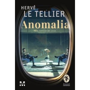 Anomalia - Herve Le Tellier
