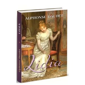 Lidia - Alphonse Daudet