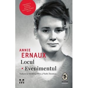 Locul. Evenimentul - Annie Ernaux