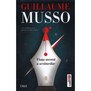 Viata secreta a scriitorilor - Guillaume Musso