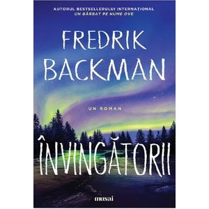 Invingatorii - Fredrik Backman