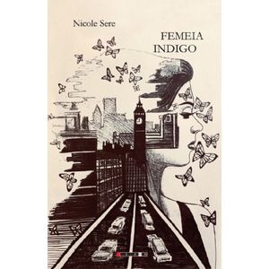 Femeia indigo - Nicole Sere