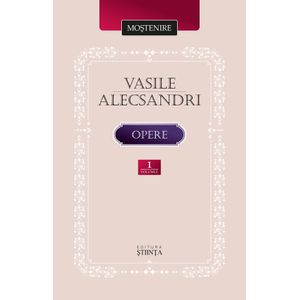 Opere Vol.1 - Vasile Alecsandri