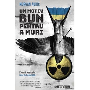 Un motiv bun pentru a muri - Morgan Audic