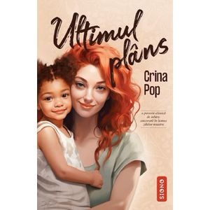 Ultimul plans - Crina Pop