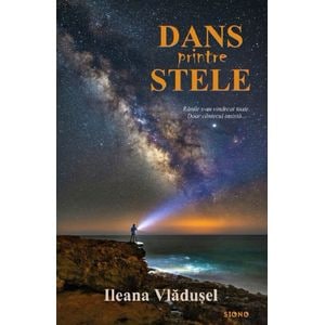 Dans printre stele - Ileana Vladusel