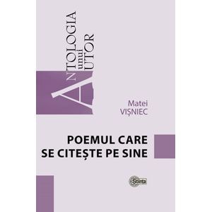 Poemul care se citeste pe sine - Matei Visniec