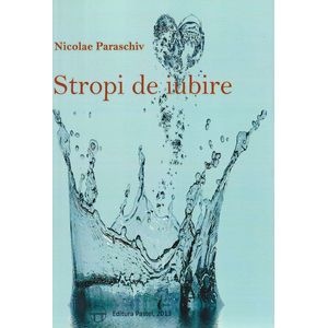 Stropi De Iubire - Nicolae Paraschiv