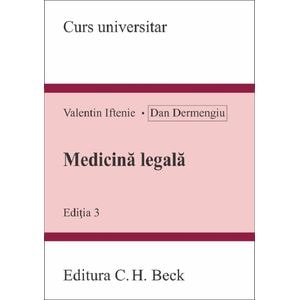 Medicina legala Ed.3 - Valentin Iftenie, Dan Dermengiu