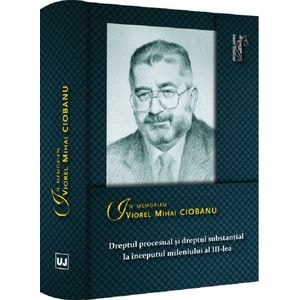 Dreptul procesual si dreptul substantial la inceputul mileniului al 3-lea