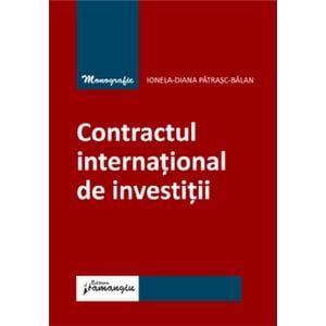 Contractul international de investitii - Ionela-Diana Patrasc-Balan