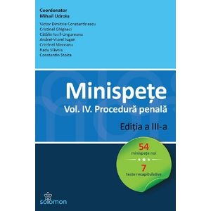 Minispete. Vol. 4. Procedura penala - Mihail Udroiu