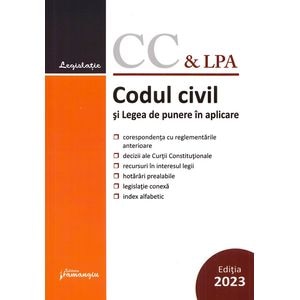 Codul civil si Legea de punere in aplicare Act. 11 ianuarie 2023