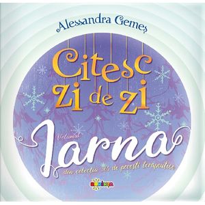 Citesc zi de zi. Iarna - Alessandra Gemes