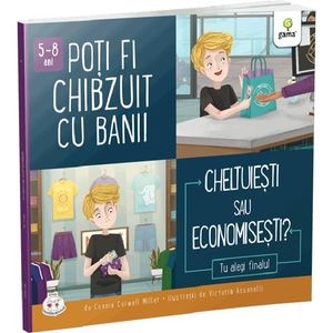 Poti fi chibzuit cu banii. Cheltuiesti sau economisesti? - Connie Colwell Miller