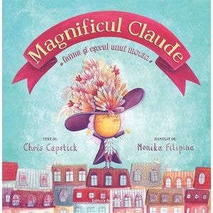 Magnificul Claude - Chris Capstick