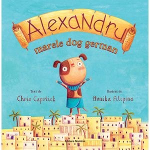 Alexandru, marele dog german - Chris Capstick