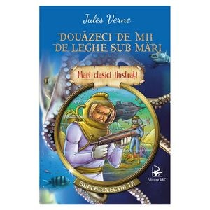 Douazeci de mii de leghe sub mari - Jules Verne