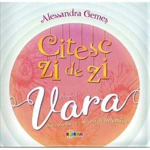 Citesc zi de zi. Vara - Alessandra Gemes