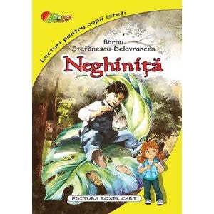 Neghinita - Barbu Stefanescu-Delavrancea