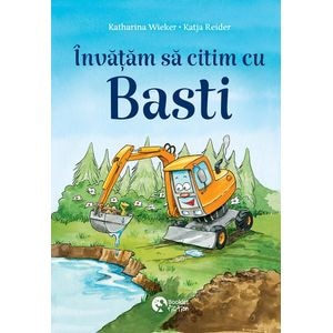 Invatam sa citim cu Basti - Katharina Wieker, Katja Reider