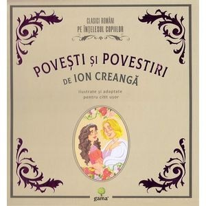 Povesti si povestiri - Ion Creanga