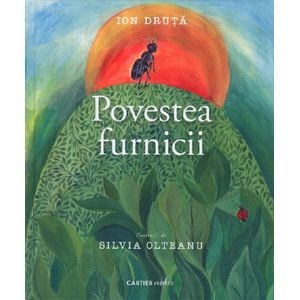 Povestea furnicii - Ion Druta