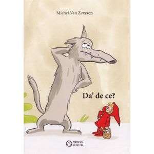 Da' de ce? - Michel Van Zeveren