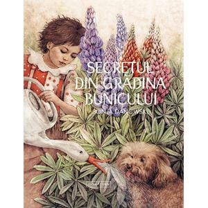 Secretul din gradina bunicului - Sonja Danowski