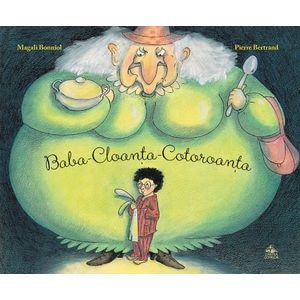Baba-Cloanta-Cotoroanta - Pierre Bertrand
