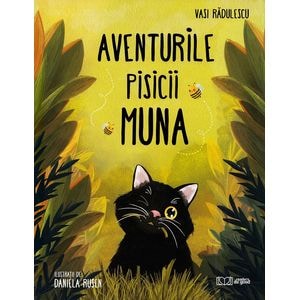 Aventurile pisicii Muna - Vasi Radulescu