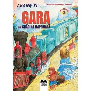 Gara din Gradina Imperiala - Chang Yi