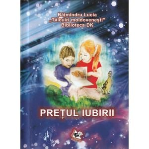 Pretul iubirii - Batmindru Lucia