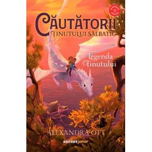 Cautatorii tinutului salbatic Vol.2: Legenda Tinutului - Alexandra Ott
