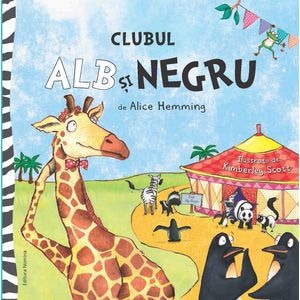 Clubul Alb si Negru - Alice Hemming