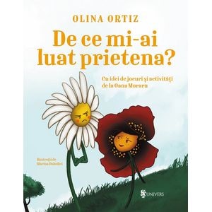 De ce mi-ai luat prietena? - Olina Ortiz