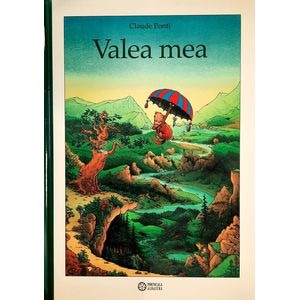 Valea mea - Claude Ponti