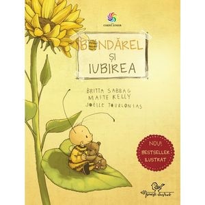 Bondarel si iubirea - Britta Sabbag, Maite Kelly, Joelle Tourlonias