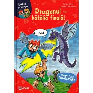 Minecraft. Dragonul: Batalia finala - Heiko Wolz, Andre Sedlaczek